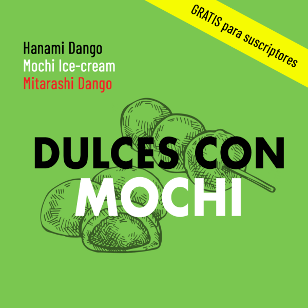 Clase - Dulces con Mochi